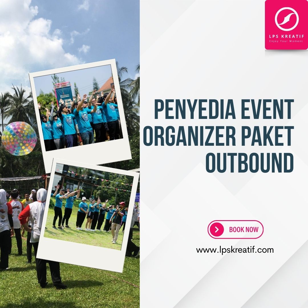 Penyedia Event Organizer Paket Outbound