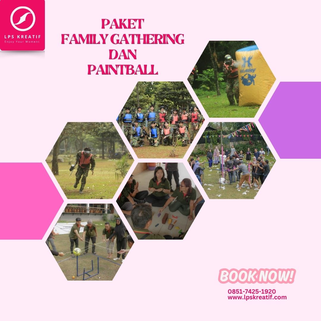 Paket Family Gathering Dan Paintball Dengan Pelayanan Terbaik
