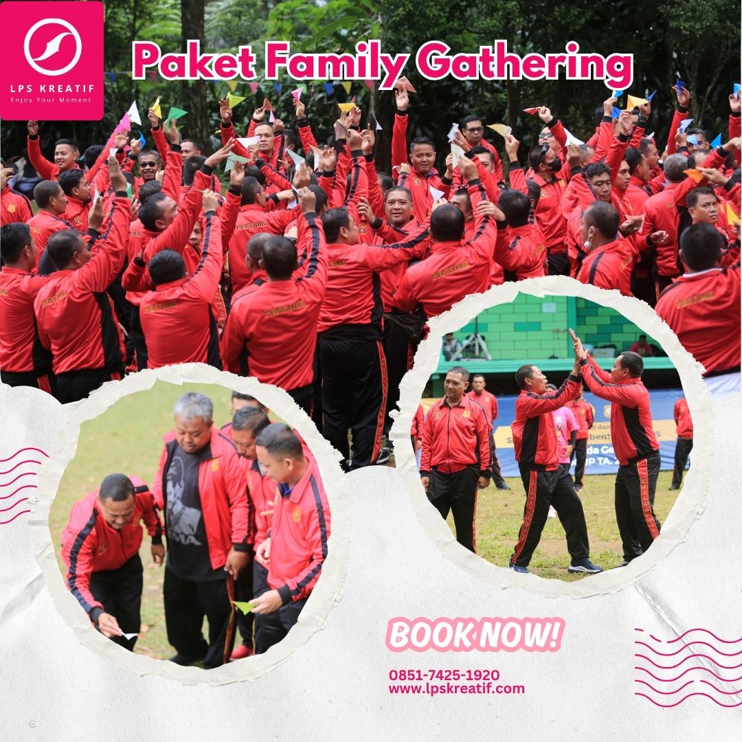 Paket Family Gathering Perusahaan