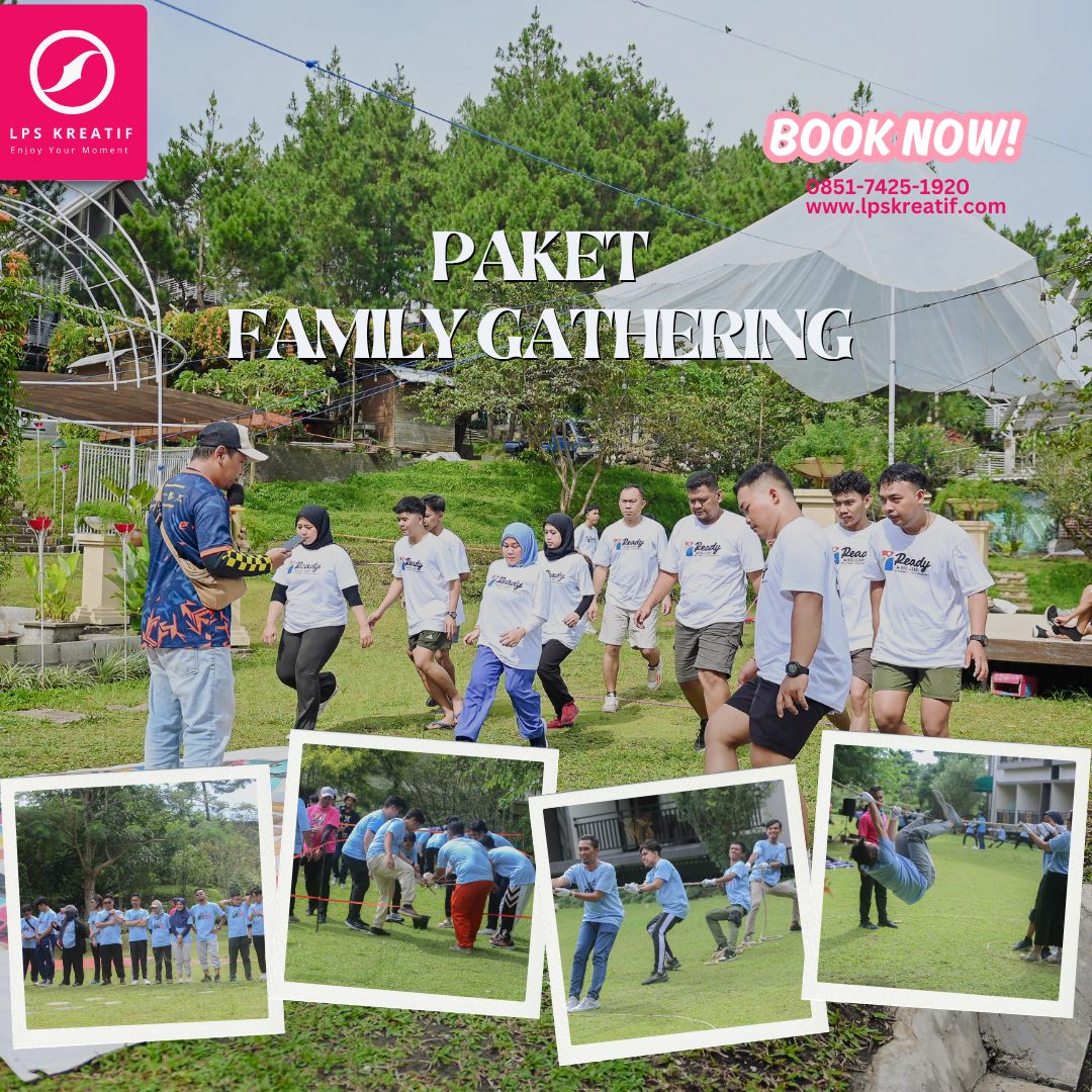 Penyedia Jasa Paket Family Gathering Perusahaan