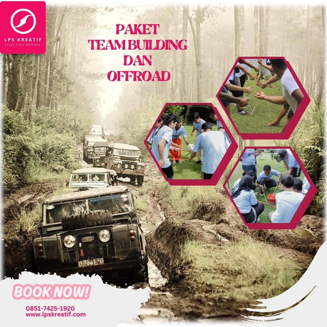 Penyedia Paket Team Building Dan Offroad