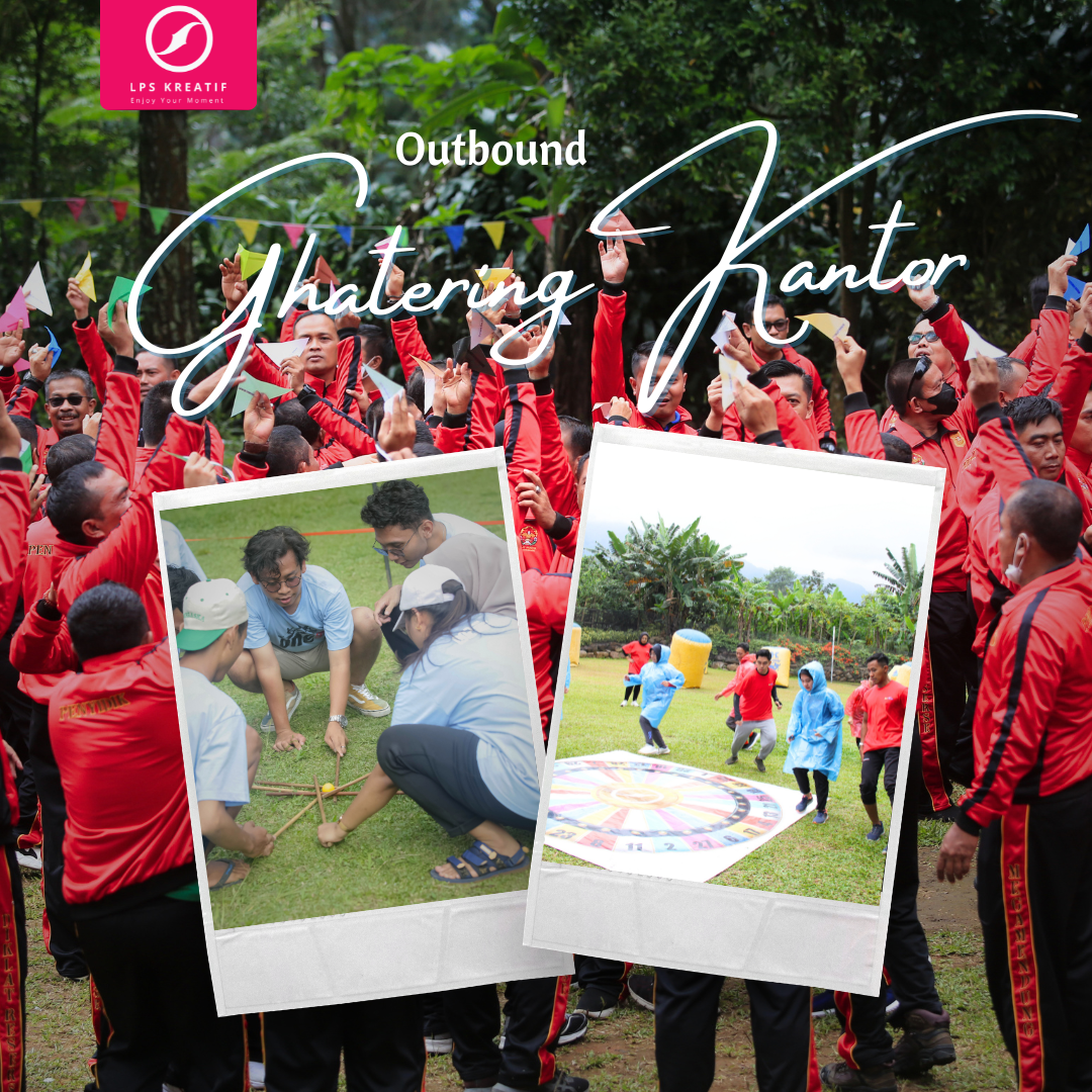 Pusat Jasa Outbound Gathering Kantor.